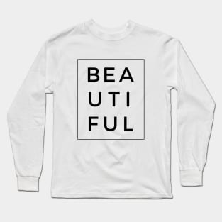 Beautiful Long Sleeve T-Shirt